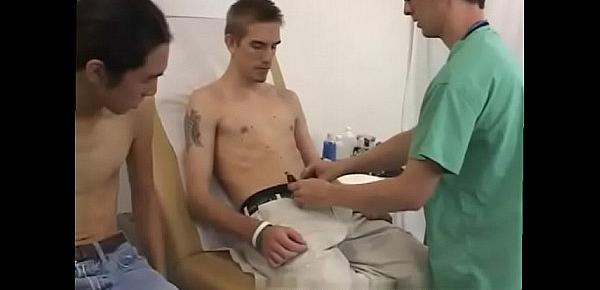  Medical gay porn first time When I turned around and witnessed that